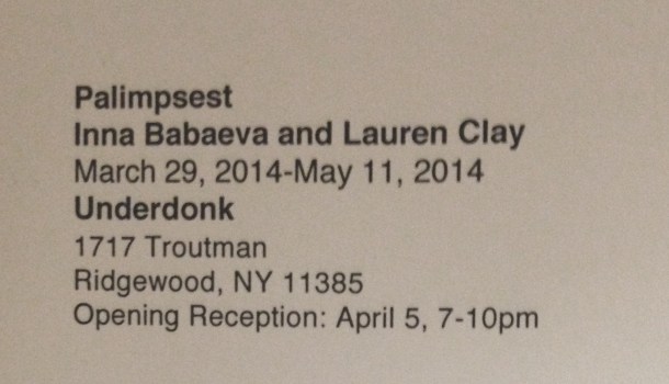 Palimpsest: Inna Babaeva and Lauren Clay, Underdonk